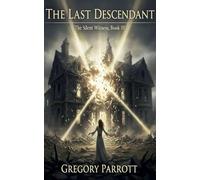 The Last Descendant: 3 (Silent Witness)