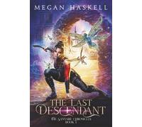 The Last Descendant (The Sanyare Chronicles)