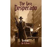 The Last Desperado