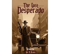 The Last Desperado