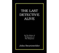 The Last Detective Alive