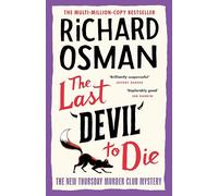 The Last Devil To Die: The Thursday Murder Club 4