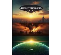 The Last Disclosure