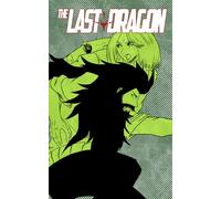 The Last Dragon: Chapter 5 *RESIZED* (The Last Dragon Manga)