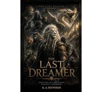 The Last Dreamer (The Last Heaven)