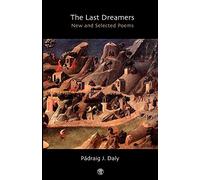 The Last Dreamers: New and Selected Poems