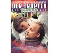 The Last Drop - A Roadmovie ( Der Tropfen - Ein Roadmovie )