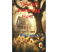The Last Easter Egg Hunt