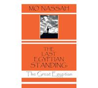 The Last Egyptian Standing: The Great Egyptian