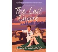 The Last Encore: 1 (It's Always Been You)