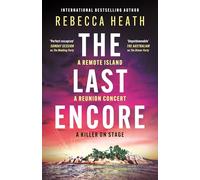The Last Encore: A gripping, claustrophobic Australian thriller with a killer twist