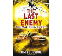 The Last Enemy: The Malichea Quest