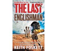 The Last Englishman: 2 (Thru-Hiking Adventures)