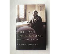 The Last Englishman: The Life of J.L.Carr