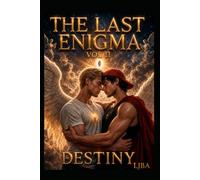 THE LAST ENIGMA VOL 11: DESTINY / SAGA (THE LAST ENIGMA SAGA)
