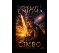 THE LAST ENIGMA VOL 17: LIMBO / SAGA (THE LAST ENIGMA SAGA)