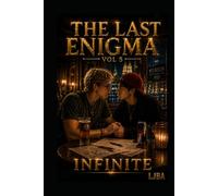THE LAST ENIGMA VOL 5: INFINITE / SAGA (THE LAST ENIGMA SAGA)