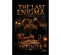 THE LAST ENIGMA VOL 5: INFINITE / SAGA (THE LAST ENIGMA SAGA)