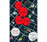 The Last Equation of Isaac Severy: A Novel in Clues