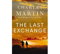 The Last Exchange: A Novel