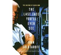 The Last Face You'll Ever See: The Culture of Death Row
