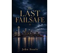 The Last Failsafe