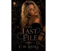 The Last File (Ashes and Silk Series)