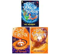 The Last Firefox Series By Lee Newbery 3 Books Collection Set (The Last Firefox, The First Shadow dragon & The Lost Sun Lion)