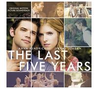 The Last Five Years (Original Motion Picture Soundtrack) by Anna Kendrick & Jeremy Jordan (2015-05-04)