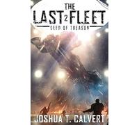 The Last Fleet 2: Seed of Treason