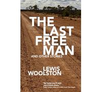 The Last Free Man and Other Stories