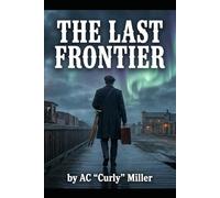 The Last Frontier (The Echo Saga)