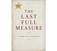The Last Full Measure