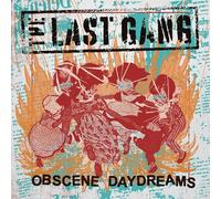 The Last Gang - Obscene Daydreams [Vinyl LP] [VINYL]