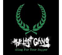 The Last Gang - Sing For Your Supper [7" VINYL]