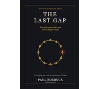The Last Gap: You only grieve what you can no longer reach (The Grief Trilogy)