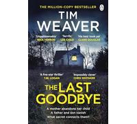 The Last Goodbye (Paperback) - Tim Weaver Book