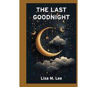 The Last Goodnight