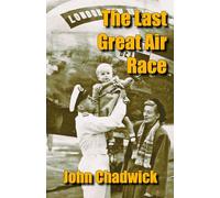 The Last Great Air Race