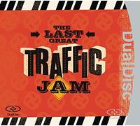 The Last Great Traffic Jam by Traffic