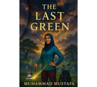The Last Green (The Virtue & Victory Series)