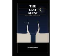 The Last Guest: A Novel