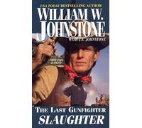 The Last Gunfighter: Slaughter