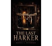 The Last Harker (Universe DPN)