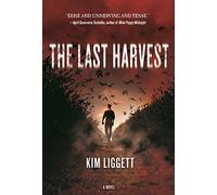 The Last Harvest