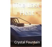 The Last Heat