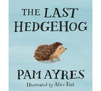 The Last Hedgehog