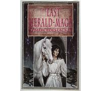 The Last Herald-Mage (Magic's Pawn, Magic's Promis