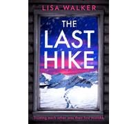 The Last Hike