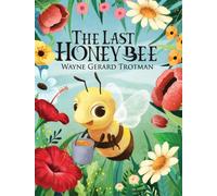The Last Honey Bee